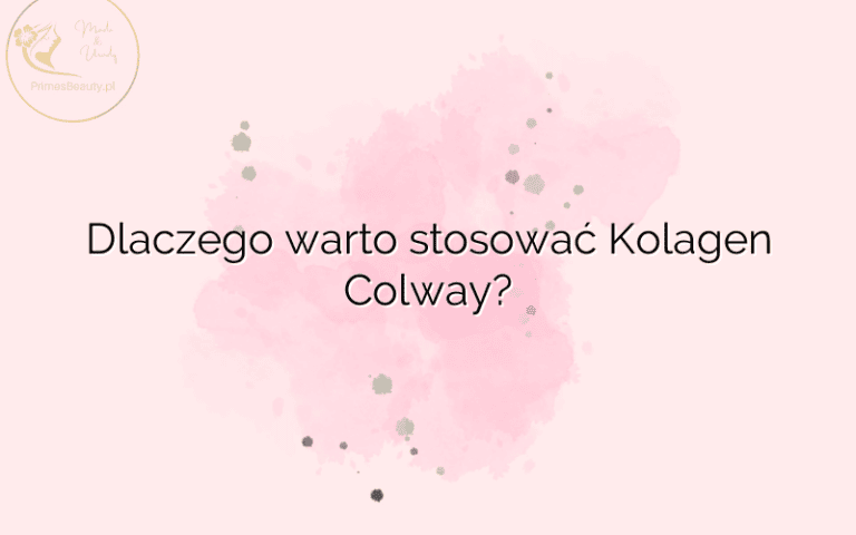 Dlaczego warto stosować Kolagen Colway?